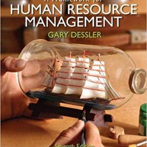 Solution Manual A Framework for Human Resource Management 7th Edition by Gary Dessler