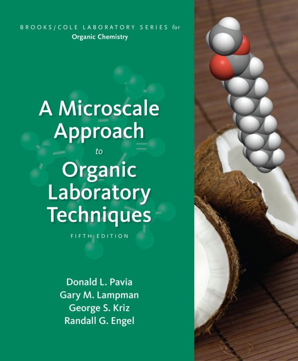 Solution Manual A Microscale Approach to Organic Laboratory Techniques 5th Edition by Donald L. Pavia