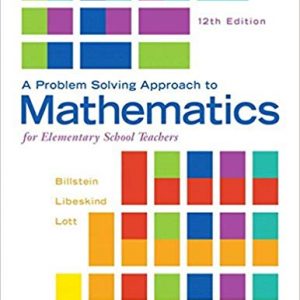 Solutios Manual for A Problem Solving Approach to Mathematics for Elementary School Teachers 12th Edition by Rick Billstein