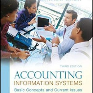 Solutions Manual for Accounting Information Systems 3rd Edition by Robert Hurt