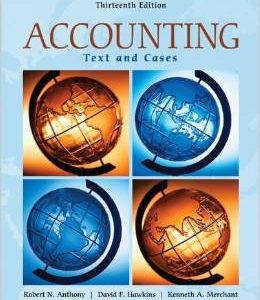 Testbook Solutions Accounting Texts and Cases 13th Edition Robert Anthony