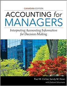 Testbook Solutions Accounting for Managers 1st Canadian Edition Paul Collier