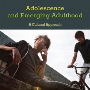 Testbook Solutions Adolescence and emerging adulthood A cultural approach 5th Edition Jeffrey Jensen Arnett