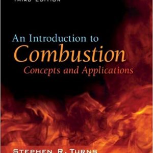 Solutios Manual for An Introduction to Combustion Concepts and Applications 3rd Edition by Stephen R. Turns