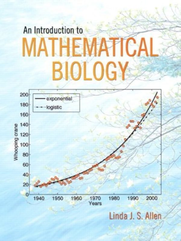 Solution Manual An Introduction to Mathematical Biology 1st Edition by Linda J.S. Allen