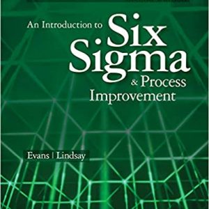 Solution Manual An Introduction to Six Sigma and Process Improvement 2nd Edition by James R. Evans