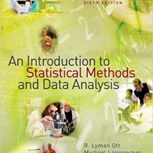 Solutions Manual for An Introduction to Statistical Methods and Data Analysis 6th Edition by R. Lyman Ott