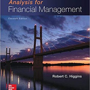 Solutions Manual for Analysis for Financial Management 11th Edition by Robert C. Higgins