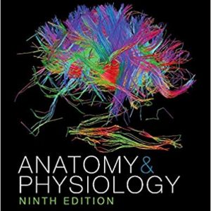 Solutions Manual for Anatomy and Physiology 9th Edition by Kevin T. Patton PhD