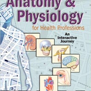 Testbook Solutions Anatomy and Physiology for Health Professions An Interactive Journey 2nd Edition by Bruce J. Colbert