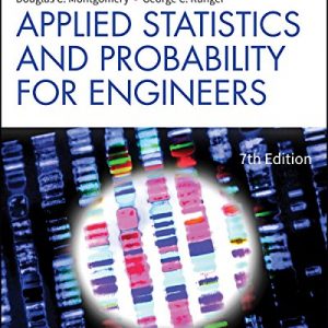 Solutios Manual for Applied Statistics and Probability for Engineers 7th Edition by Douglas C. Montgomery