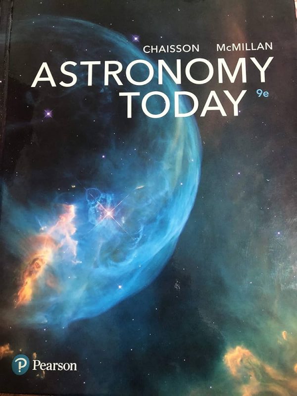 Solution Manual Astronomy Today 9th Edition by Eric Chaisson