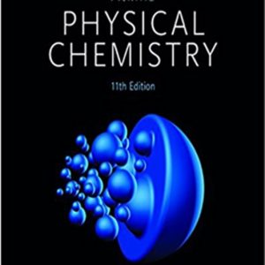 Solution Manual Atkins Physical Chemistry 11th Edition by Peter Atkins