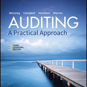 Testbook Solutions Auditing A Practical Approach 3rd Canadian Edition by Robyn Moroney