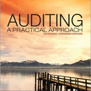 Testbook Solutions Auditing A Practical Approach Extended 1st Canadian Edition Robyn Moroney