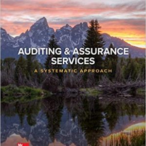 Solutios Manual for Auditing Assurance Services A Systematic Approach 11th Edition by William F Messier Jr