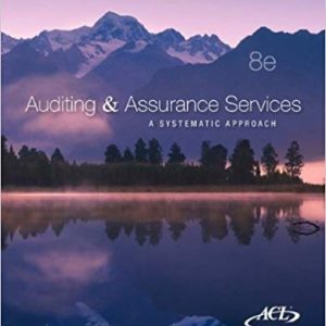 Solutions Manual for Auditing and Assurance Services A Systematic Approach 8th Edition by William F. Messier