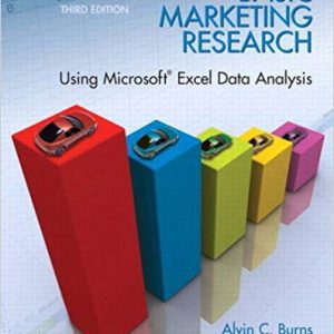 Testbook Solutions Basic Marketing Research Using Microsoft Excel Data Analysis 3rd Edition by Alvin C. Burns