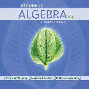 Solution Manual Beginning Algebra A Guided Approach 10th Edition by Rosemary Karr