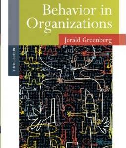 Testbook Solutions Behavior in Organizations 10th Edition Jerald Greenberg