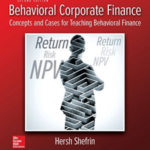 Testbook Solutions Behavioral Corporate Finance 2nd Edition by Hersh Shefrin