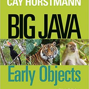 Solutions Manual for Big Java Early Objects 5th Edition by Cay S. Horstmann