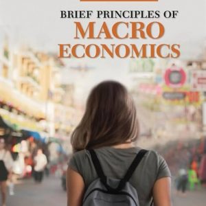 Solution Manual Brief Principles of Macroeconomics 9th Edition by N. Gregory Mankiw