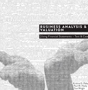 Solutions Manual for Business Analysis Valuation Using Financial Statements Text and Cases Asia Pacific Edition 2nd Edition by Wright