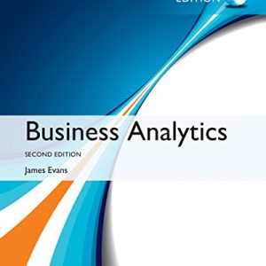 Testbook Solutions Business Analytics Global Edition 2nd Edition by James R. Evans