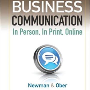 Solutions Manual for Business Communication In Person In Print Online 8th Edition by Amy Newman