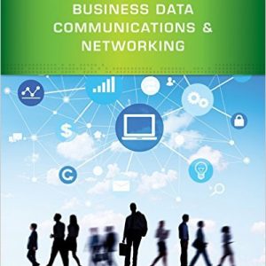 Testbook Solutions Business Data Communications and Networking 12th Edition Jerry FitzGerald