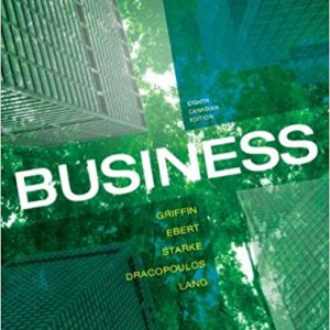 Testbook Solutions Business Eighth Canadian Edition by Ricky W. Griffin