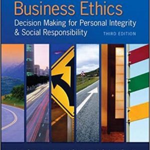 Solutions Manual for Business Ethics Decision Making for Personal Integrity and Social Responsibility 3rd Edition by Laura P. Hartman