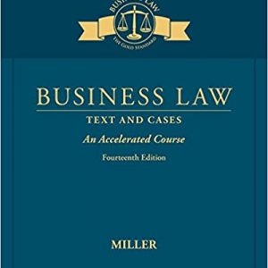 Testbook Solutions Business Law Text Cases An Accelerated Course 14th Edition by Roger LeRoy Miller