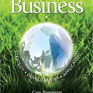 Testbook Solutions Business Strategy development application 1st Canadian Edition by Gary Bissonette