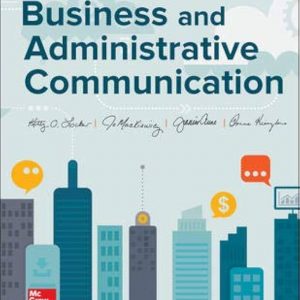 Solution Manual Business and Administrative Communication 12th Edition by Kitty O. Locker