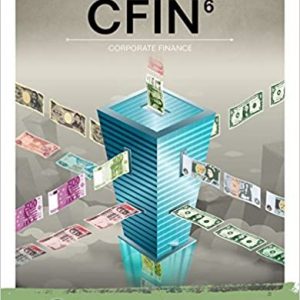 Solution Manual CFIN 6th Edition by Scott Besley