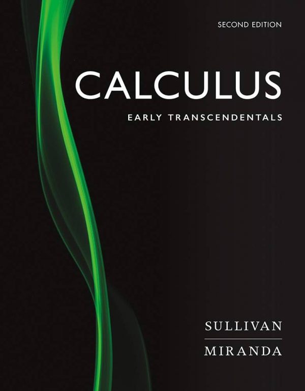 Solution Manual Calculus Early Transcendentals 2nd Edition by Michael Sullivan