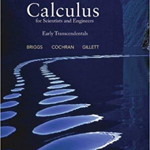 Testbook Solutions Calculus for Scientists and Engineers Early Transcendentals 1st Edition by William L. Briggs