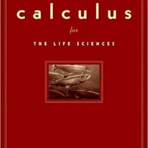 Testbook Solutions Calculus for the Life Sciences 1st Edition by Marvin L. Bittinger