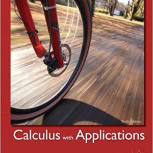 Solutions Manual for Calculus with Applications 10th Edition by Margaret L. Lial