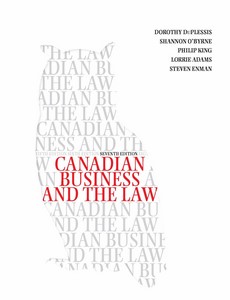 Solution Manual Canadian Business and the Law 7th Edition by Duplessis