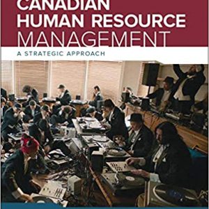 Solution Manual Canadian Human Resource Management 12th edition by Hermann Schwind