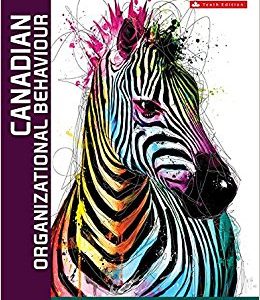 Testbook Solutions Canadian Organizational Behaviour 10th Canadian Edition Mcshane