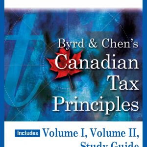 Testbook Solutions Canadian Tax Principles 2017 2018 Edition Volume I and II byrd and Chen