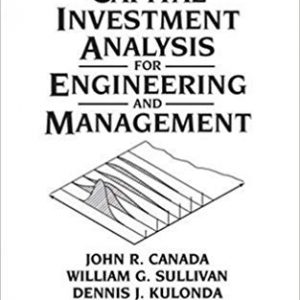 Testbook Solutions Capital Investment Analysis for Engineering and Management 3rd Edition by John R. Canada