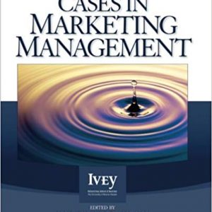 Testbook Solutions Cases in Marketing Management 1st Edition by Kenneth E. Clow