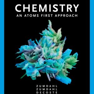 Solution Manual Chemistry An Atoms First Approach 3rd Edition by Steven S. Zumdahl