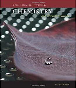 Solution Manual Chemistry and Chemical Reactivity 7th Edition by John C. Kotz