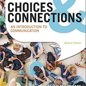 Solution Manual Choices and Connections An Introduction to Communication 2nd Edition by Steven McCornack